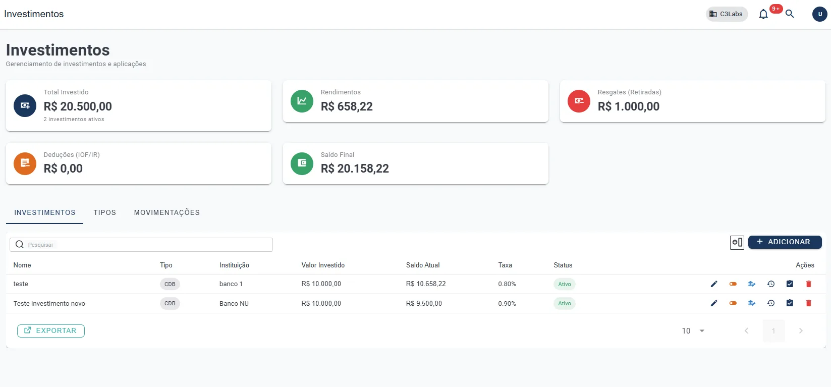 Tela real de investimentos com aplicações, rendimentos, resgates e saldos